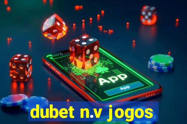 dubet n.v jogos